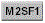 m2sf1.gif (1269 bytes)