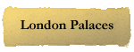 London Palaces