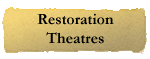Restoration Theatres