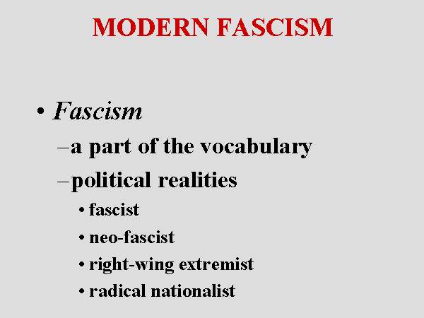 MODERN FASCISM