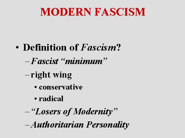 MODERN FASCISM