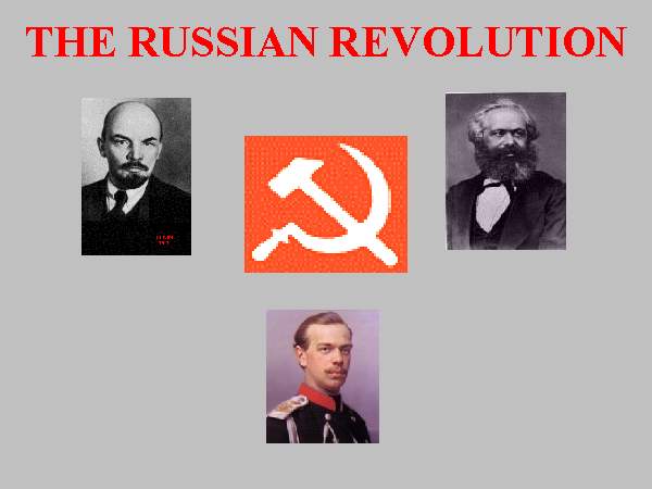 THE RUSSIAN REVOLUTION