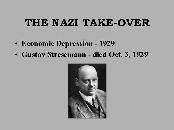 THE NAZI TAKE-OVER