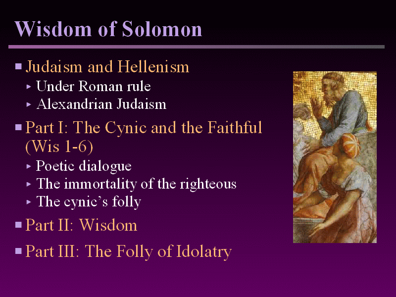 The Wisdom of Solomon